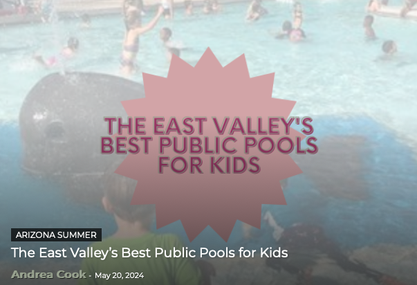 The East Valley’s Best Public Pools for Kids